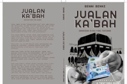 Penulis "Jualan Ka'bah" Kisahkan Kesempatan Nak Haji "Gratisan" dari Kemenag